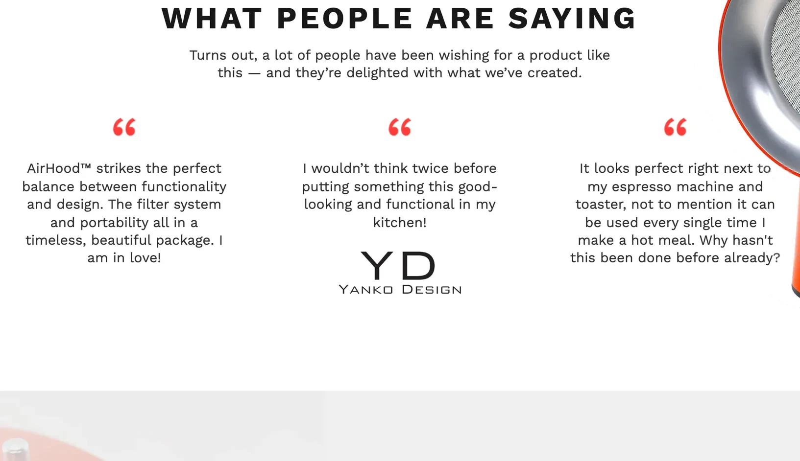 What People Are Saying — three early quotes on the balance of functionality and design, the center one credited to Yanko Design, with a product photo overlapping from the right.