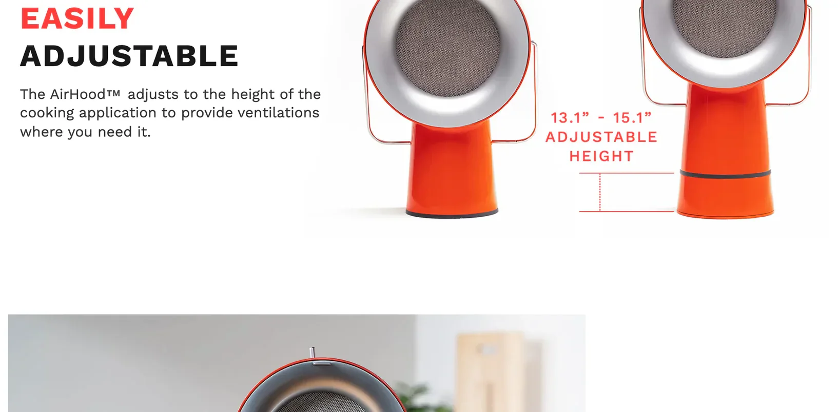 Easily Adjustable — the AirHood adjusts to the height of the cooking application, with two device photos marking the 13.1 to 15.1 inch adjustable height.