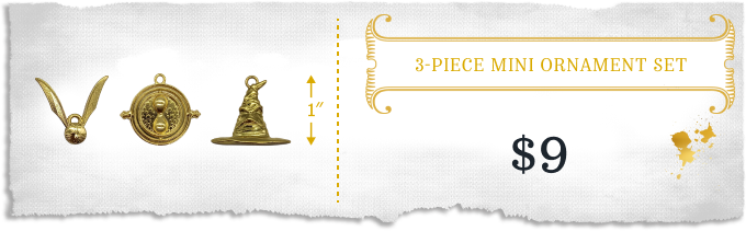 Add-on card: 3-piece mini ornament set — Golden Snitch, Time-Turner, and Sorting Hat at one-inch scale — $9.