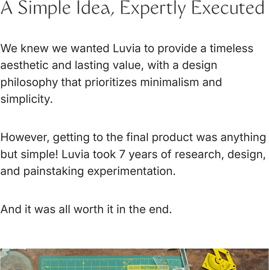 A Simple Idea, Expertly Executed — the story of how Luvia was designed and made.