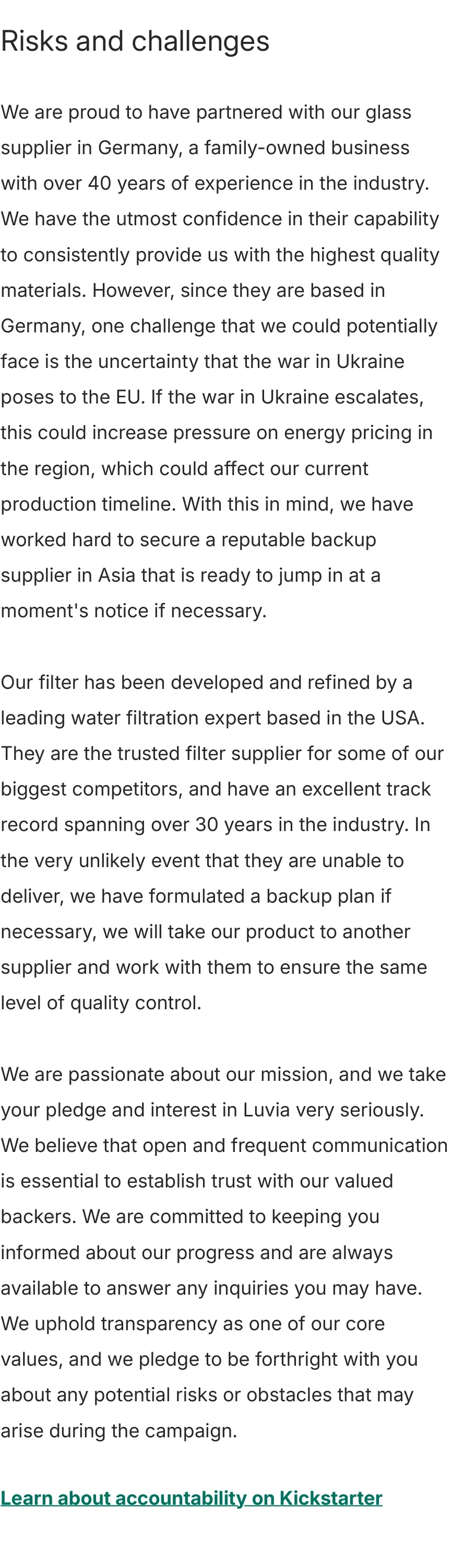 Risks and challenges — a candid account of what could go wrong and how the team will handle it.