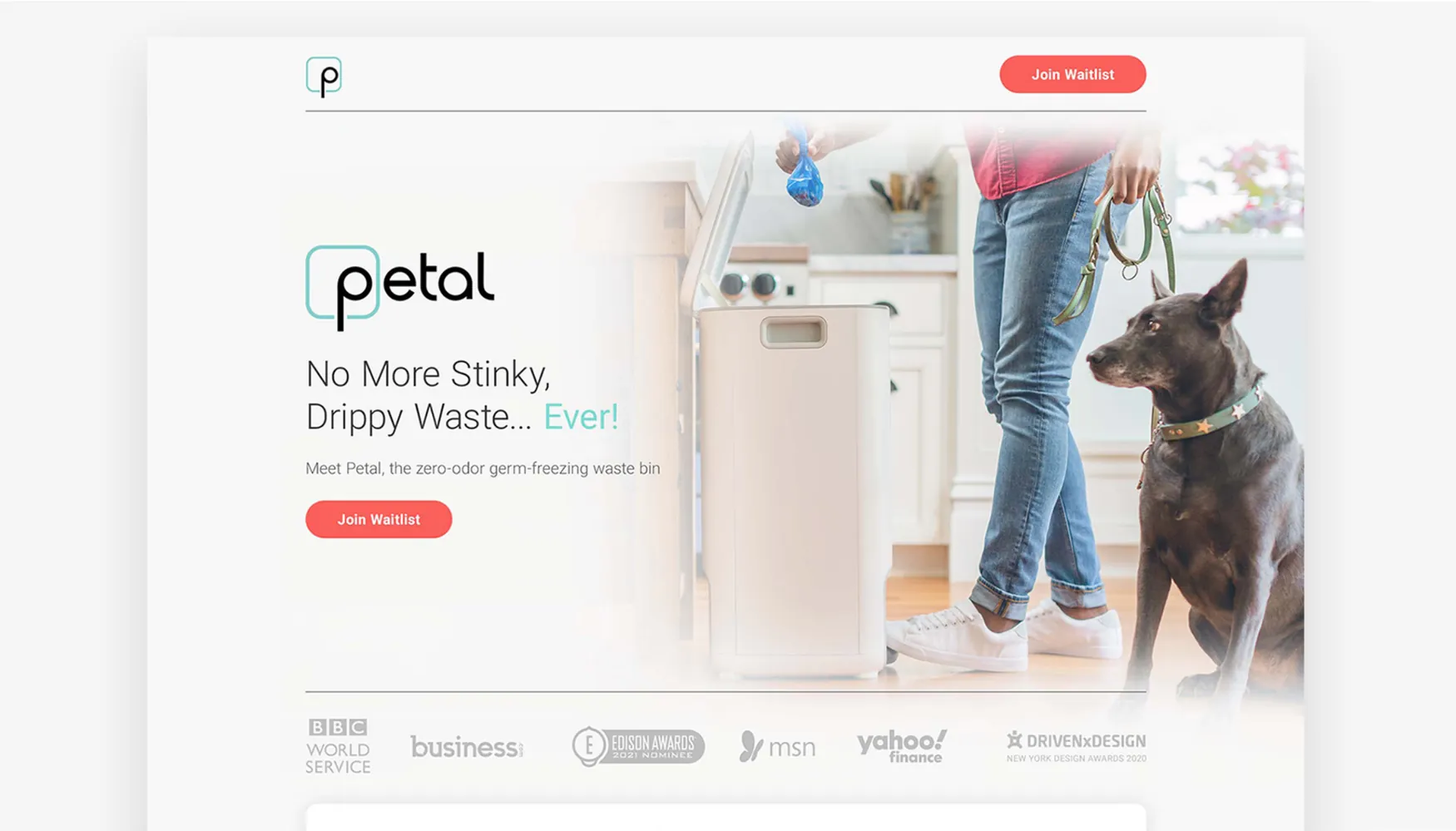 A carousel slide showing a screenshot of the Petal website: the Petal logo, the headline No More Stinky, Drippy Waste… Ever!, the line Meet Petal, the zero-odor germ-freezing waste bin and a Join Waitlist button, beside a person dropping a bag into the bin as a dog watches; a row of press logos below, among them BBC World Service, msn and Yahoo Finance.